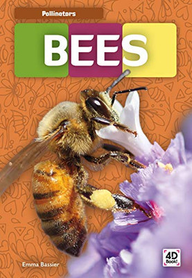 Bees (Pollinators)