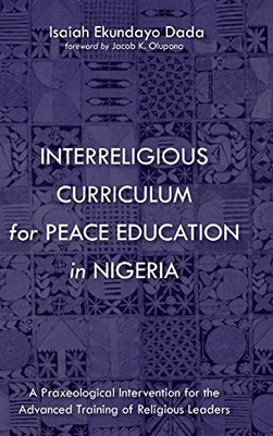 Interreligious Curriculum For Peace Education In Nigeria