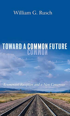 Toward A Common Future