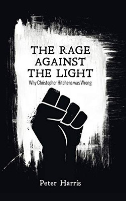 The Rage Against The Light