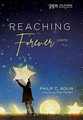 Reaching Forever (Poiema Poetry)