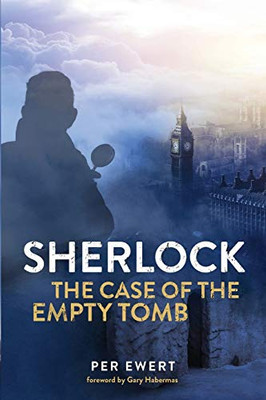 Sherlock: The Case Of The Empty Tomb - 9781532665141