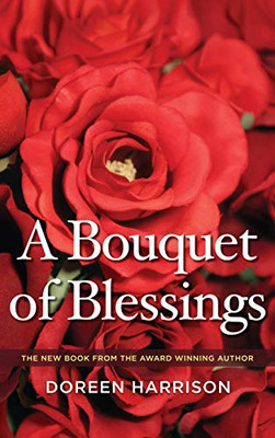 A Bouquet Of Blessings - 9781532669354