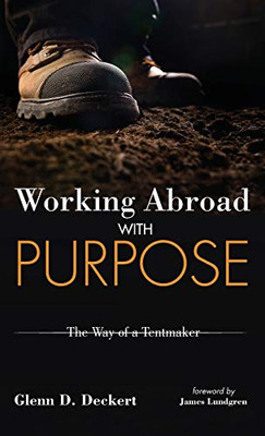 Working Abroad With Purpose