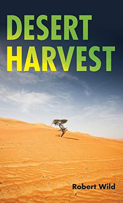 Desert Harvest - 9781532682766