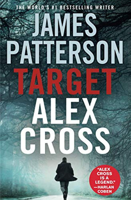 Target: Alex Cross (Alex Cross, 24) - 9781538713761