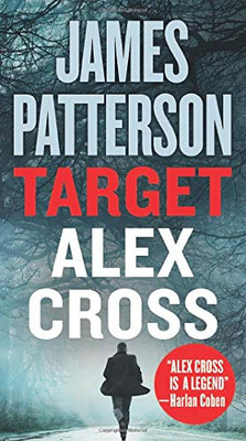 Target: Alex Cross (Alex Cross, 24) - 9781538713778