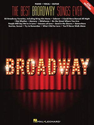 The Best Broadway Songs Ever (Best Ever)