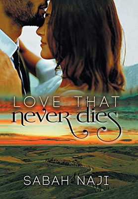 Love That Never Dies - 9781543494235