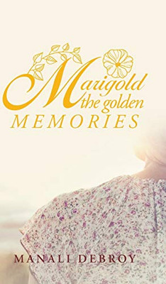 Marigold - The Golden Memories - 9781543705300