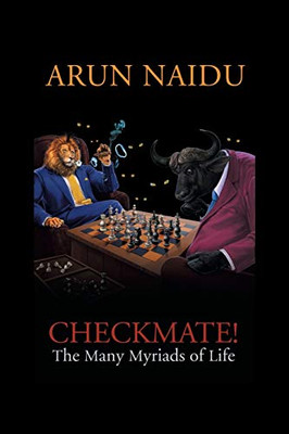 Checkmate: The Many Myriads Of Life - 9781543747096