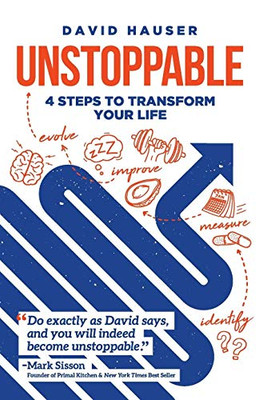 Unstoppable: 4 Steps To Transform Your Life
