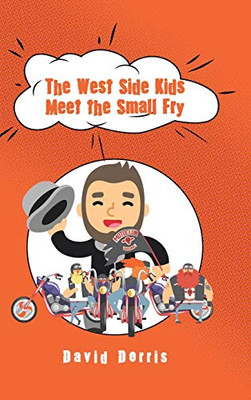 The West Side Kids Meet The Small Fry - 9781546274421