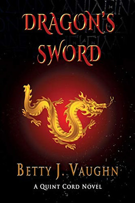 Dragon'S Sword: A Quint Cord Novel (2) - 9781590953808