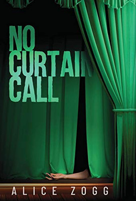 No Curtain Call - 9781593309602