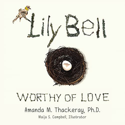 Lily Bell: Worthy Of Love - 9781595559524