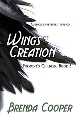 Wings Of Creation (FremontS Children)