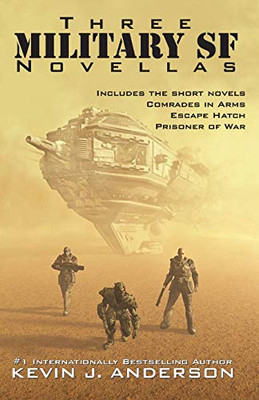 Three Military Sf Novellas - 9781614759898