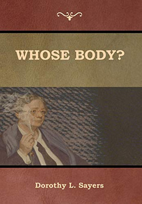 Whose Body? - 9781618953926