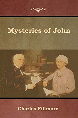 Mysteries Of John - 9781618954213