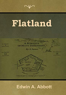 Flatland: A Romance Of Many Dimensions - 9781618954978