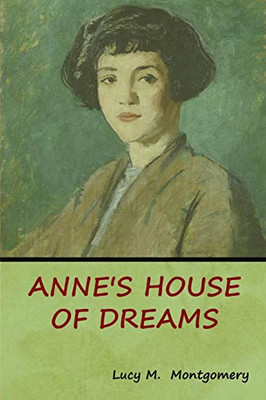 Anne'S House Of Dreams - 9781618956255