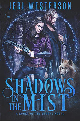 Shadows In The Mist (Booke Of The Hidden)