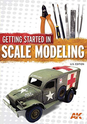 Getting Started In Scale Modeling