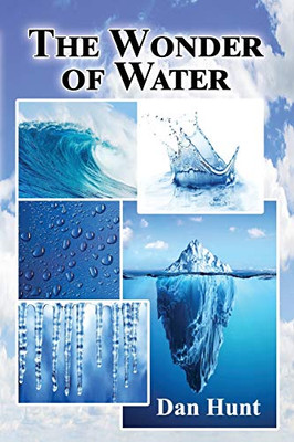The Wonder Of Water - 9781630732806