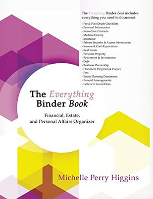 The Everything Binder Book: Financial, Estate, And Personal Affairs Organizer