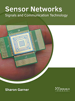 Sensor Networks: Signals And Communication Technology