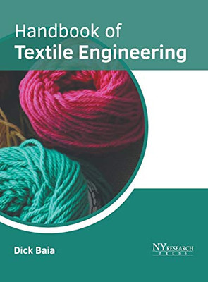 Handbook Of Textile Engineering