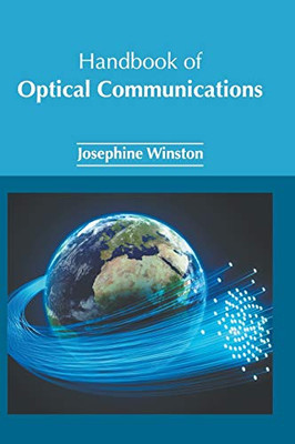 Handbook Of Optical Communications