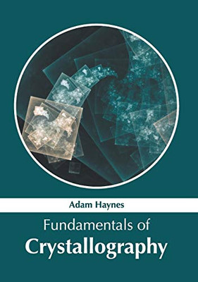 Fundamentals Of Crystallography