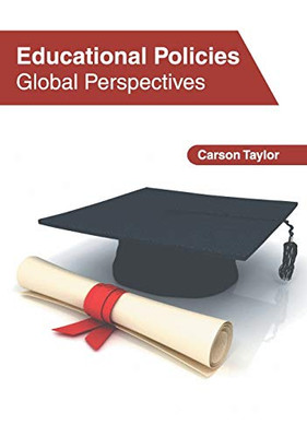 Educational Policies: Global Perspectives