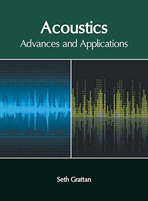 Acoustics: Advances And Applications