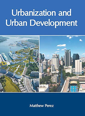 Urbanization And Urban Development