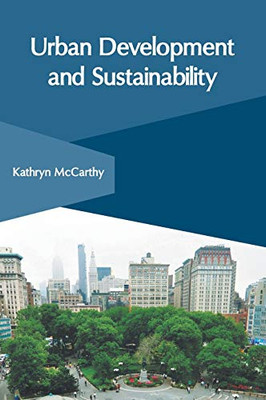 Urban Development And Sustainability
