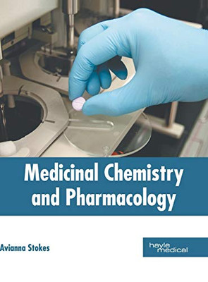 Medicinal Chemistry And Pharmacology