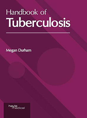 Handbook Of Tuberculosis