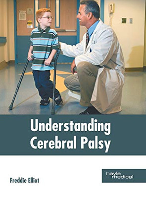 Understanding Cerebral Palsy - 9781632416681