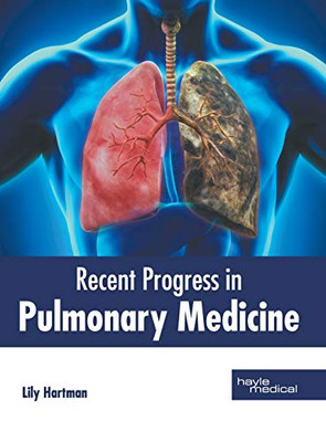 Recent Progress In Pulmonary Medicine