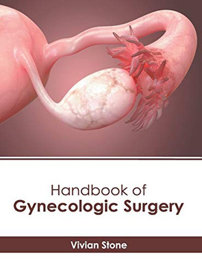 Handbook Of Gynecologic Surgery