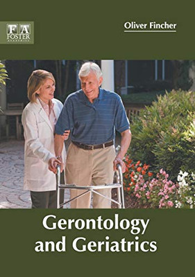 Gerontology And Geriatrics