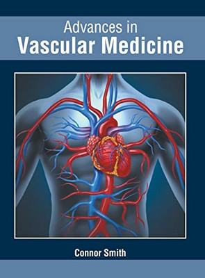 Advances In Vascular Medicine