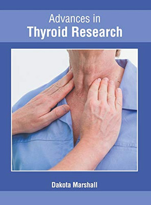 Advances In Thyroid Research