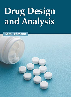 Drug Design And Analysis