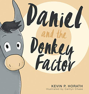 Daniel And The Donkey Factor - 9781632963154
