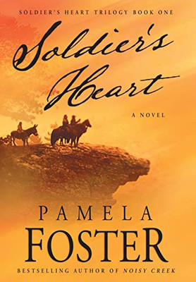 Soldier'S Heart (Soldier'S Heart Trilogy) - 9781633734975