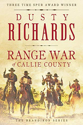 Range War Of Callie County (Brandiron) - 9781633735071
